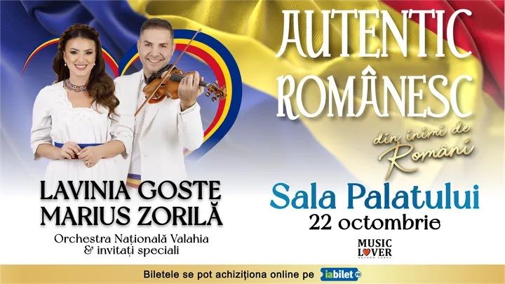 Autentic romanesc- Sala Palatului 22 octombrie bilete VIP