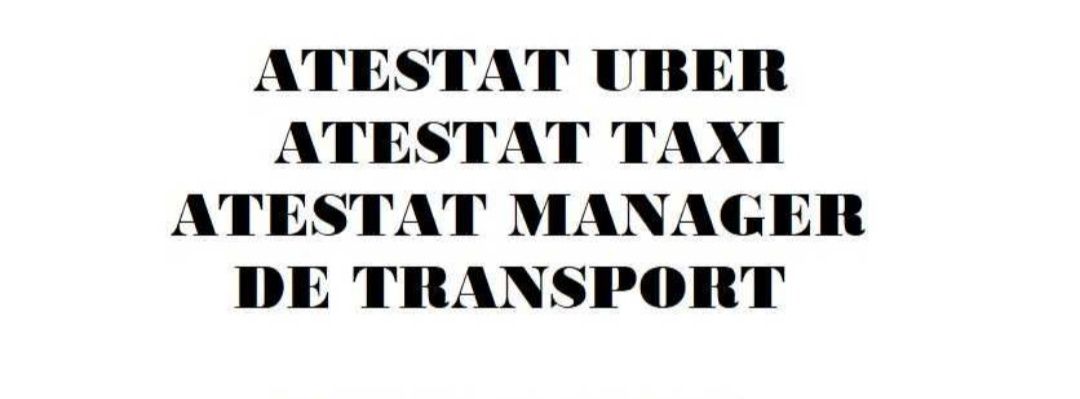 ATESTAT Uber/Inchiriere/Taxi