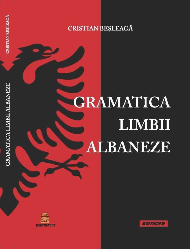Gramatica limbii albaneze ediția 2022 limba albaneza