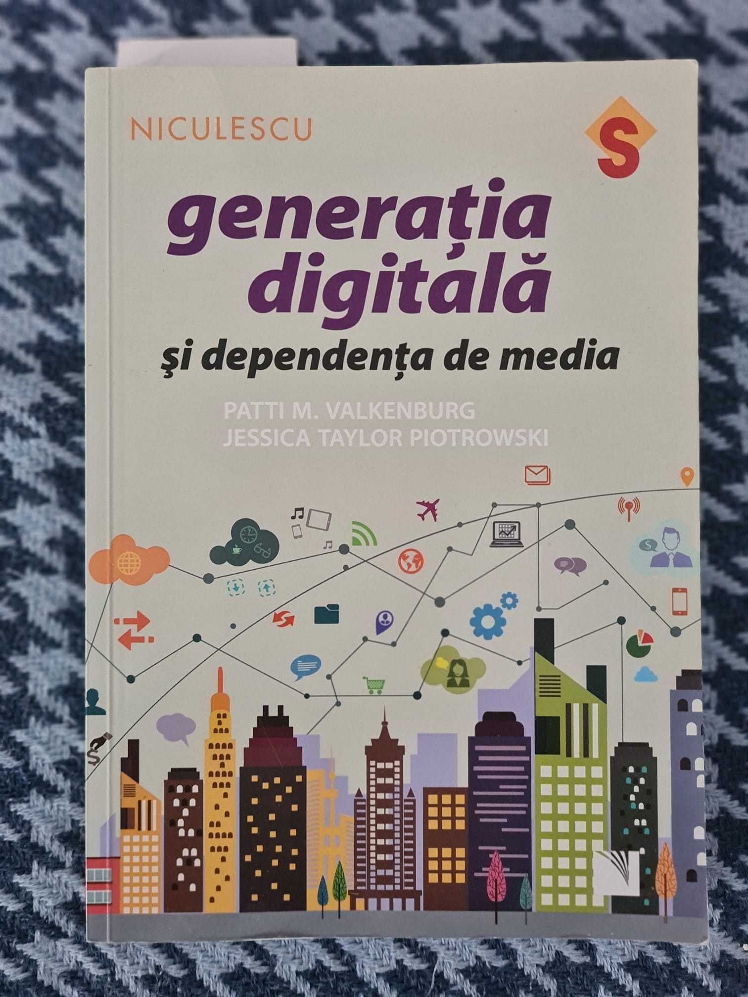 Generatia digitala si dependenta de media - 	Jessica Taylor Piotrowski