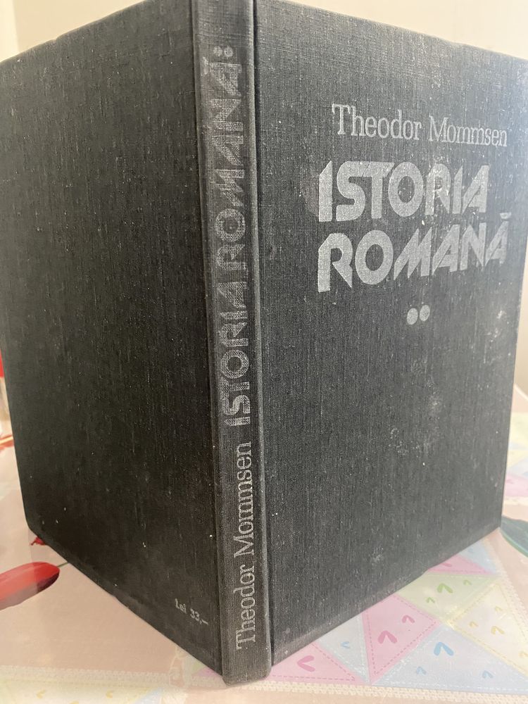 Istoria romana, vol. II – Theodor Mommsen 1988 București