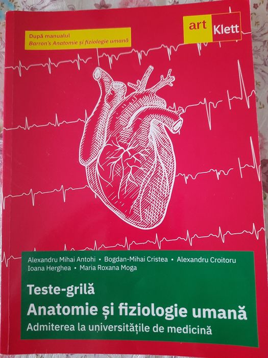 Teste-grila anatomie și fiziologie umana , editura artklett