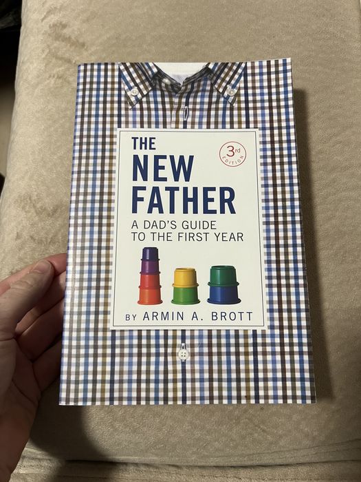 The New Father by Armin A. Книга за бъдещи татковци
