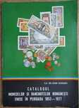 Catalogul monedelor bancnotelor romanesti emise in perioada 1853-1977