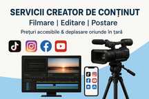 Servicii Creator de Conținut – Filmare & Editare Profesională