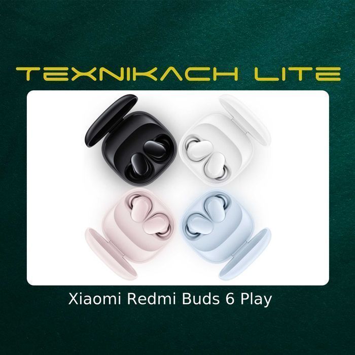 Новый! Xiaomi Redmi Buds 6 Play  Доставка Бесплатно