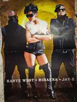Poster cu Rihanna Kanye West si Jay Z/ Ashley Tisdale