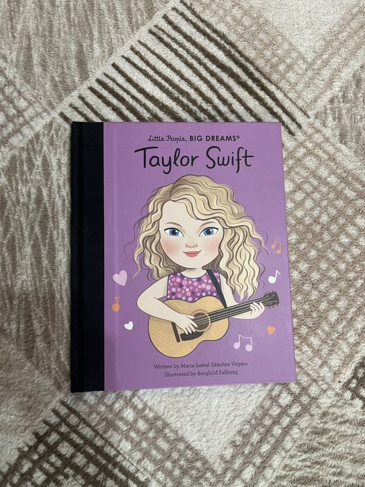 Little People, Big Dreams - Taylor Swift