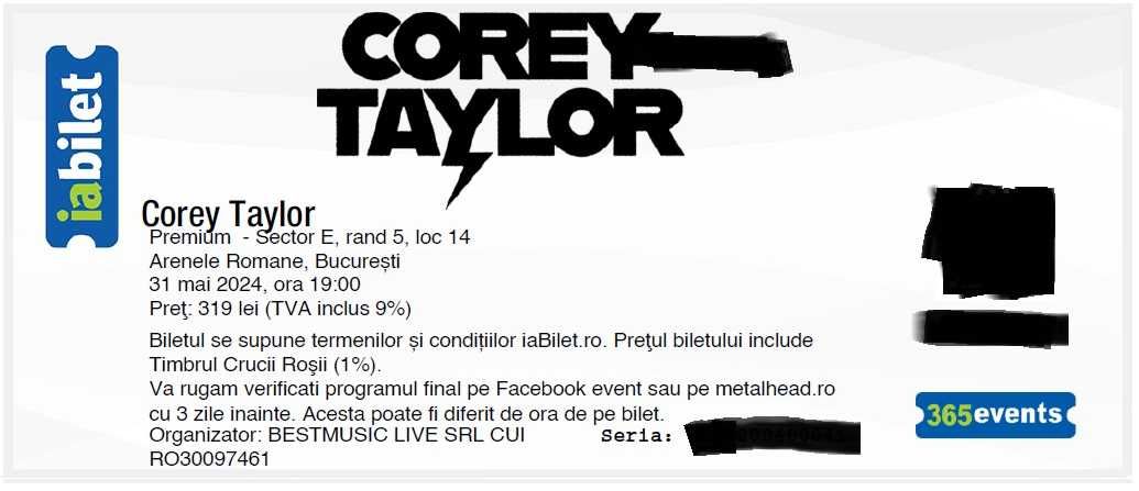 Vand 3 bilete Premium concert Corey Taylor - Arenele Romane 31.05