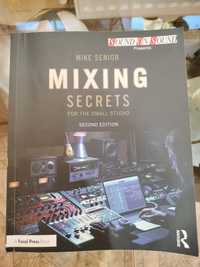 Mixing secrets for the small studio