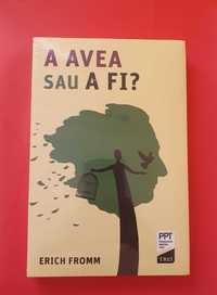 A avea sau a fi?