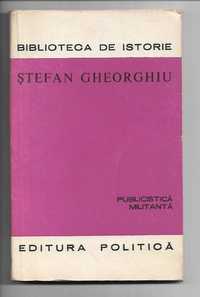 Stefan Gheorghiu - Publicistica militanta (1906-1913)