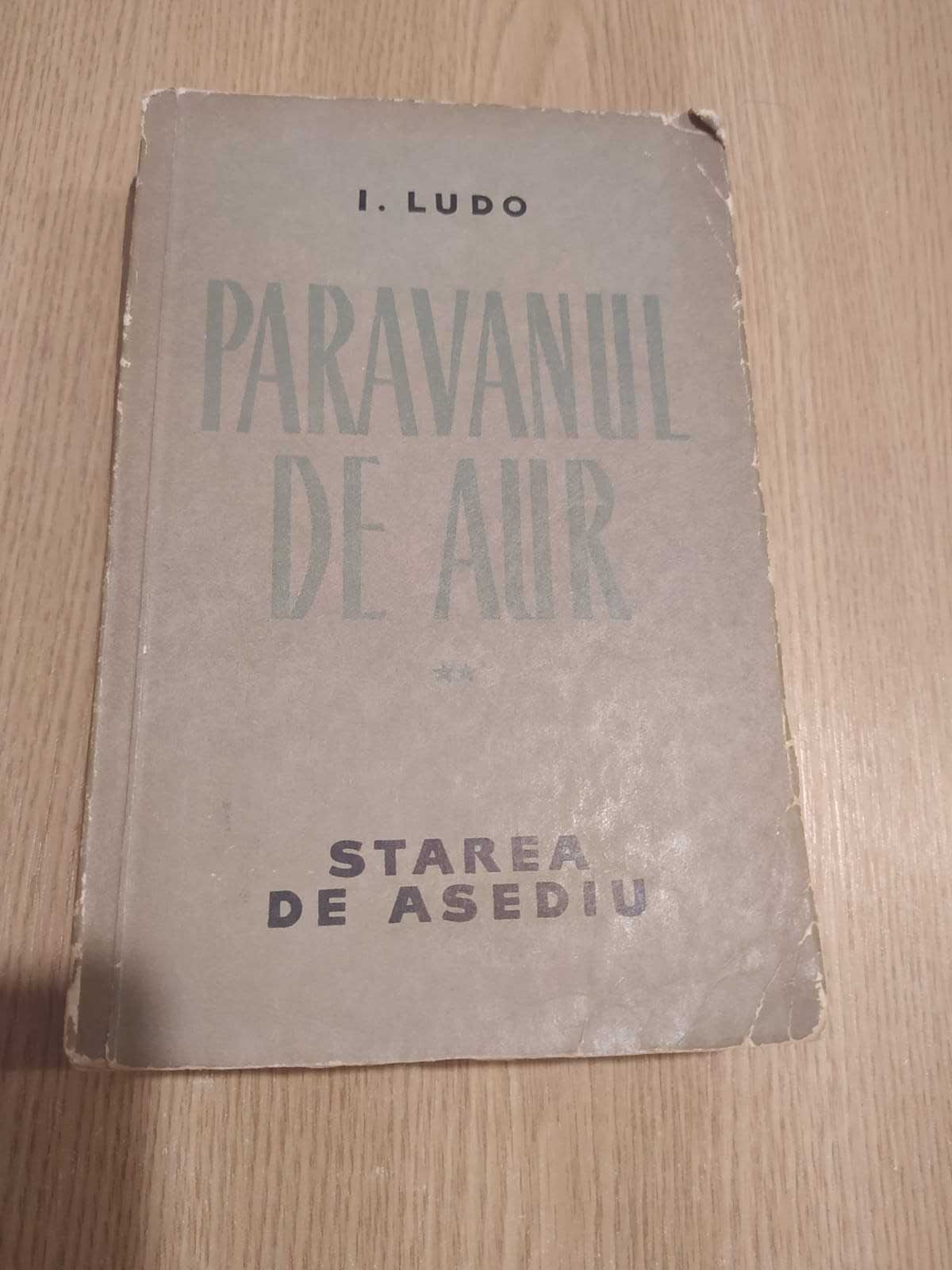 Paravanul de aur, volumul al II-lea - Starea de asediu - I. Ludo