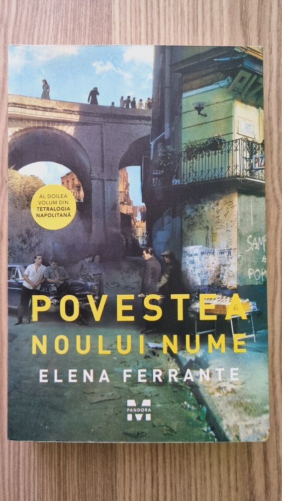 Povestea noului nume, Elena Ferrante, vol. 2 Tetralogia Napolitana