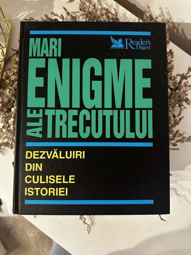 Mari enigme ale trecutului reader's digest