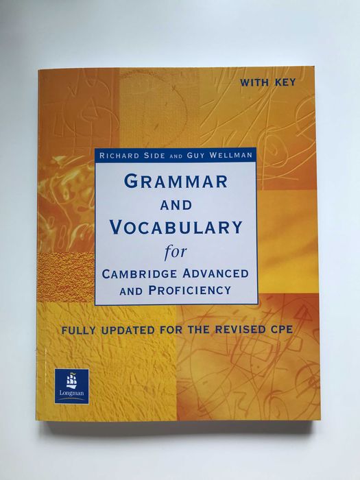 Grammar and Vocabulary for Cambridge Advanced and Proficiency