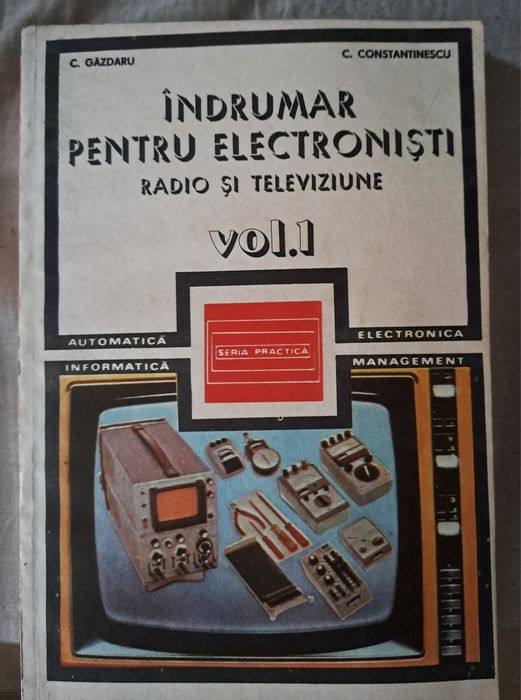 Carte Indrumar pentru electronisti radio si televiziune