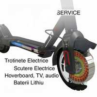 Service /Reparatii / trotinete electrice/scutere electrice/ hoverboard