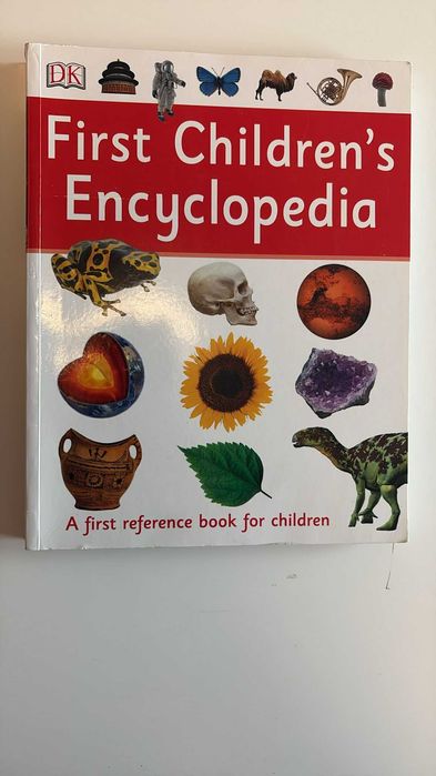 First Children's Encyclopedia- Editura DK
