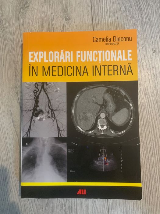Explorari functionale in medicina interna - Camelia Diaconu