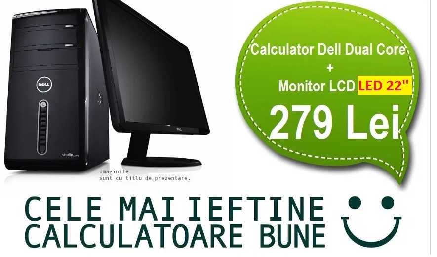 Calculator Complet Dual Core + Monitor LED/LCD 22" PROMO Garantie
