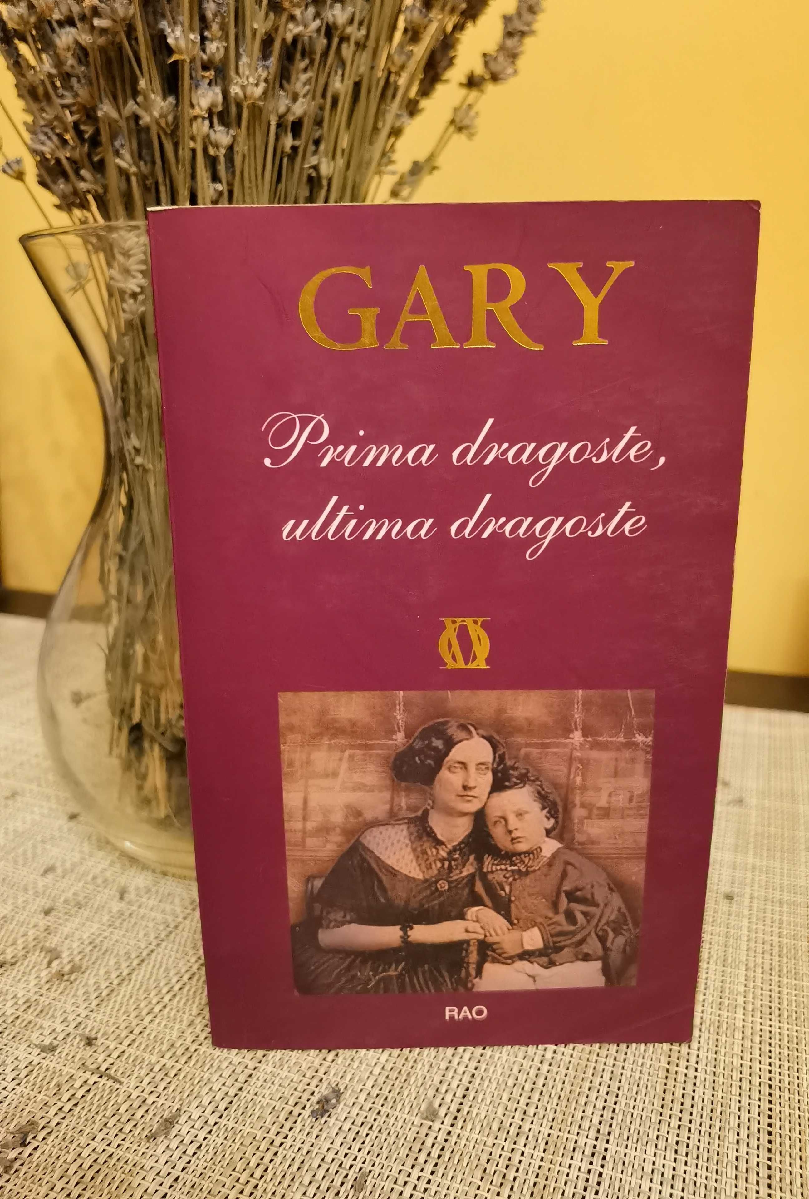 Prima dragoste, ultima dragoste de Romain Gary
