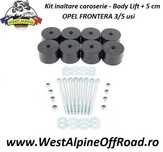 Body Lift OPEL FRONTERA A/B + 5cm - Kit inaltare caroserie