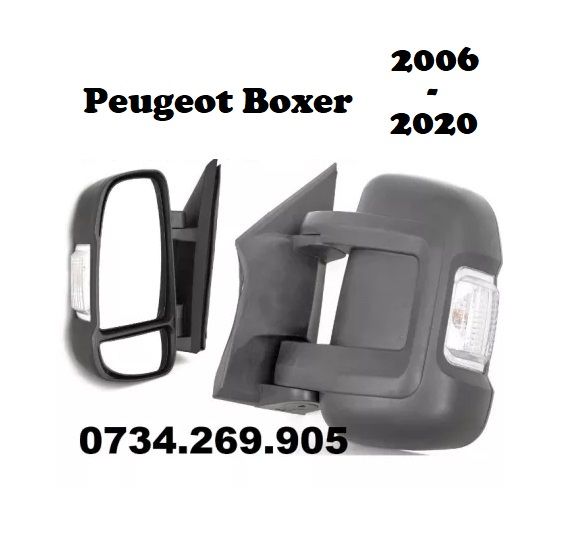 Oglinda oglinzi stanga dreapta Peugeot Boxer 2011\2012.2013\2014.2018