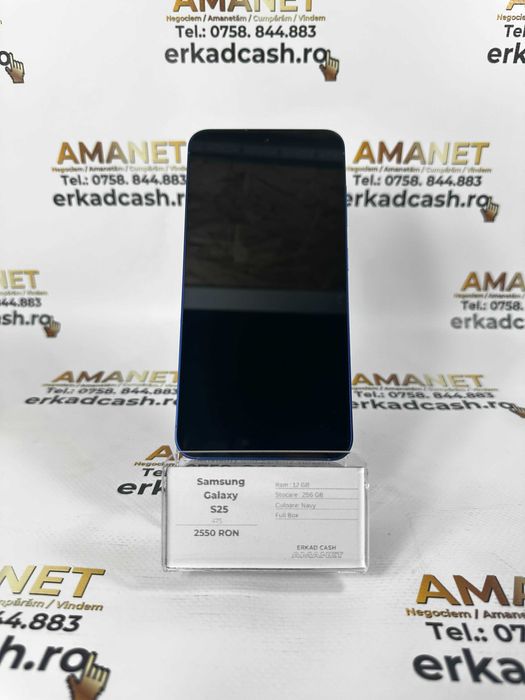 Samsung S25  -ERKAD CASH AMANET Galati-
