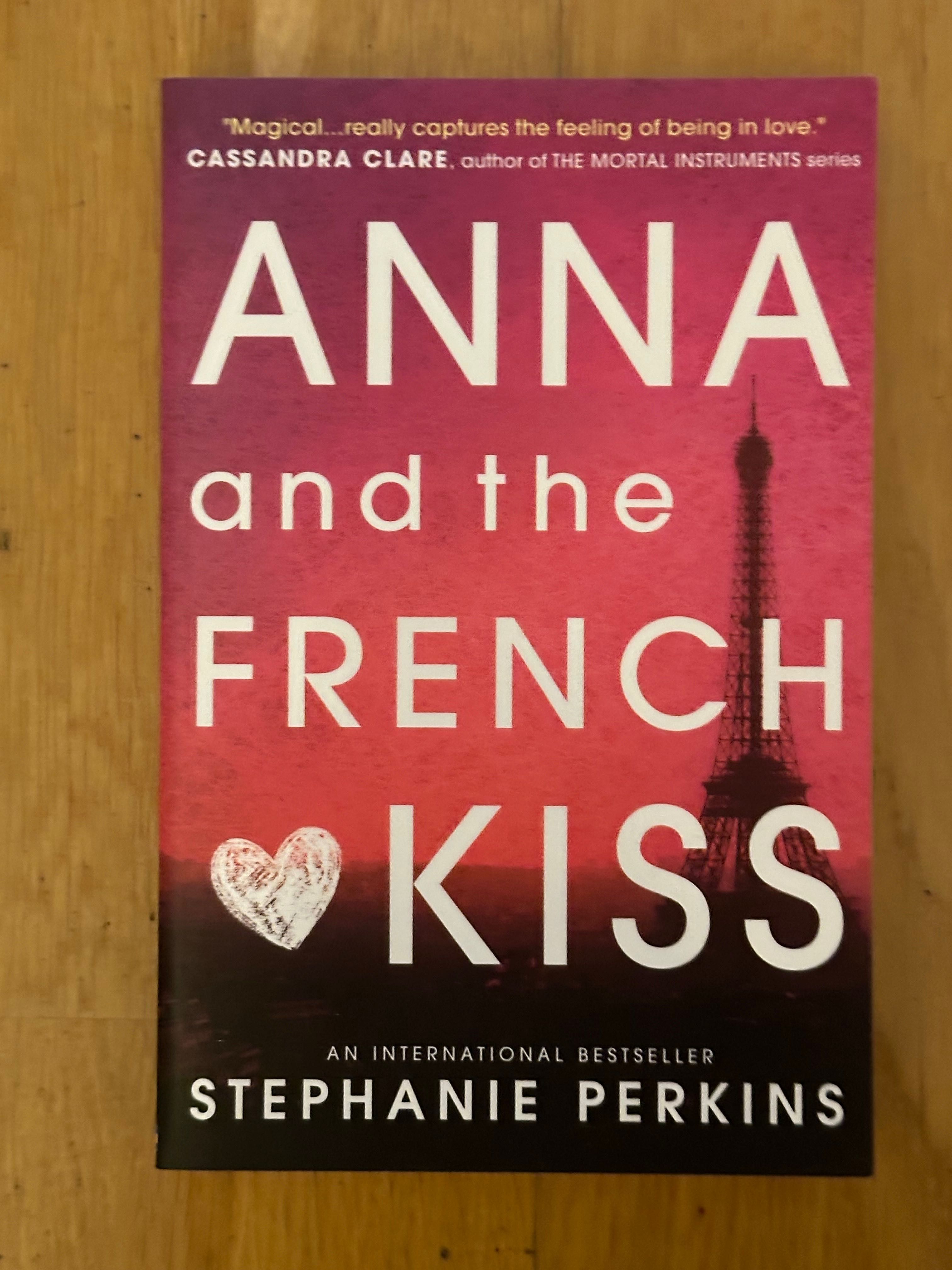 Anna and the French Kiss — Stephanie Perkins