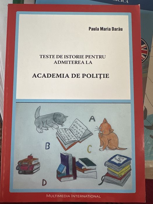 Vând cărți pentru Admiterea la Academia de Poliție-noi nouțe
