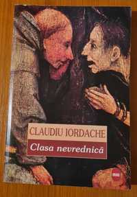 Cartea "Clasa Nevrednica", autor Claudiu Iordache