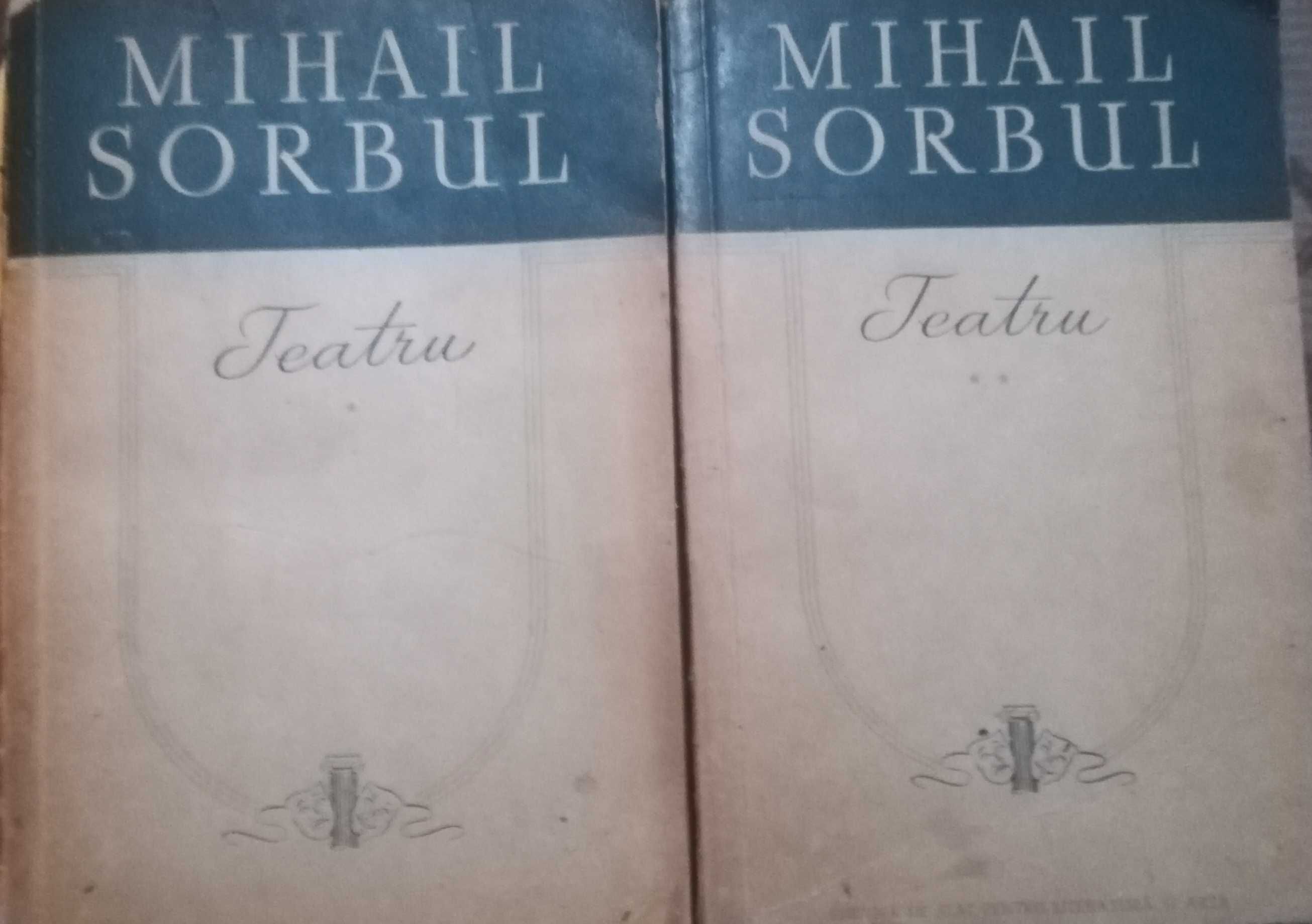Teatrul - Mihail Sorbul  - vol 1 și 2