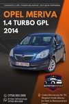 Opel Meriva 2014 1.4 Turbo 120 CP + GPL ,231.500 km, RATE-BUYBACK-CASH