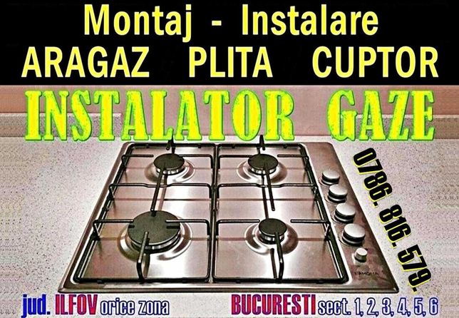 Montaj ARAGAZ , PLITA - gaze Instalator Autorizat montare - Bucuresti