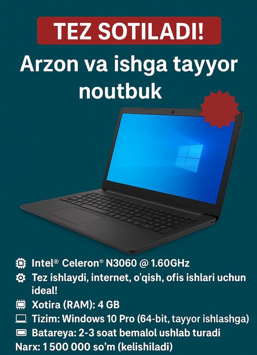 Tez sotiladi! Arzon va ishlashga tayyor noutbuk