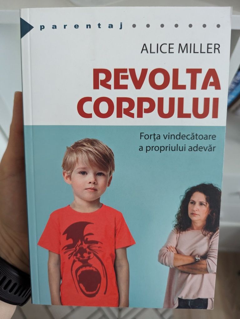 Revolta corpului de Alice Miller