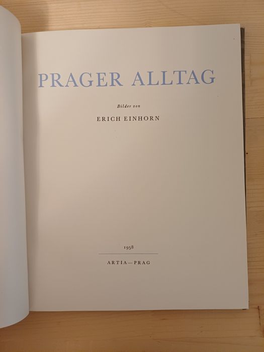 PRAGER ALLTAC, album fotografii artistice Praga, 1958 Erich Einhorn