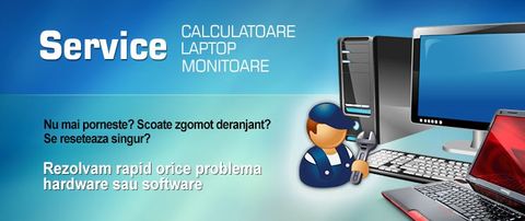 Service - Reparatii Calculatoare - Laptop