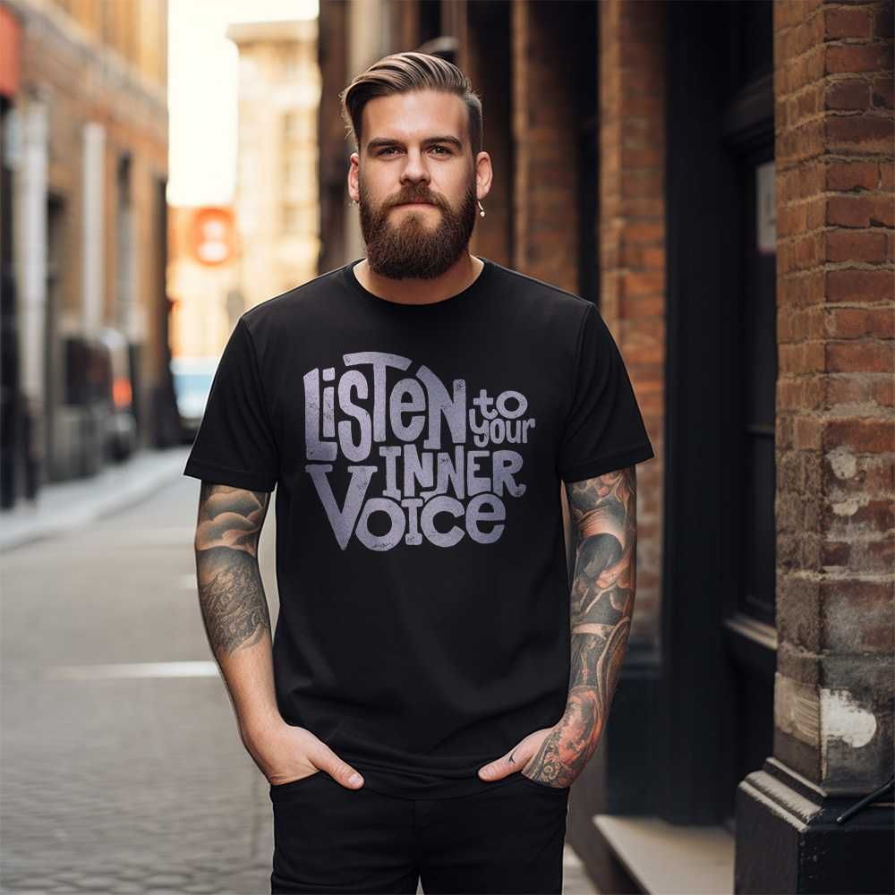 Тениска Listen to your inner voice