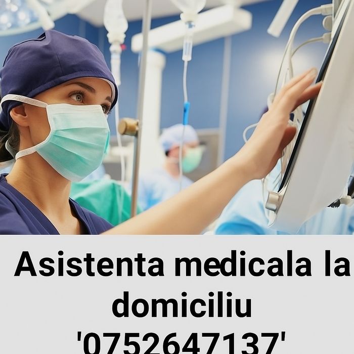 Îngrijiri medicale la domiciliu'perfuzii'injectii'pansamente escare.