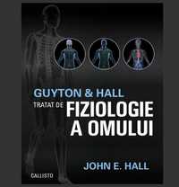 GUYTON & Hall Tratat de fiziologie a omului