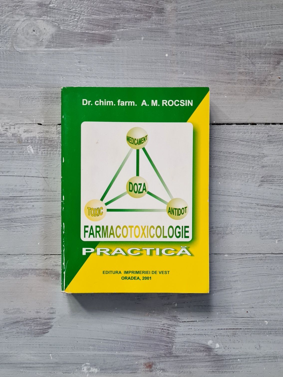 Farmacotoxicologie practică A. M. Rocsin