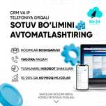 CRM IP Telefoniya - Savdo tizimini AVTOMATLASHTIRISH -Konsultatsiya