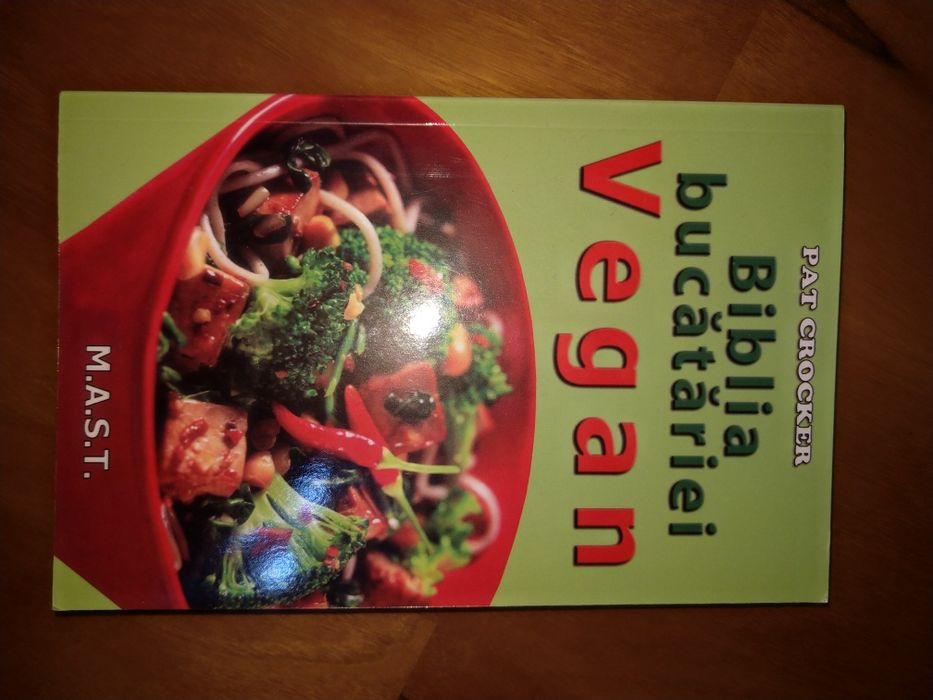 Vând carte de rețete Biblia Bucătăriei Vegane