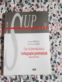 SUP13 (re)introduction a l'ortographe grammaticale