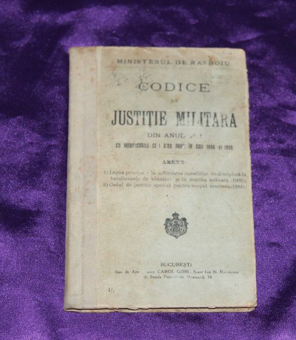 Codice de justitie militara din anul 1881 cu modificariel 1894 si 1906