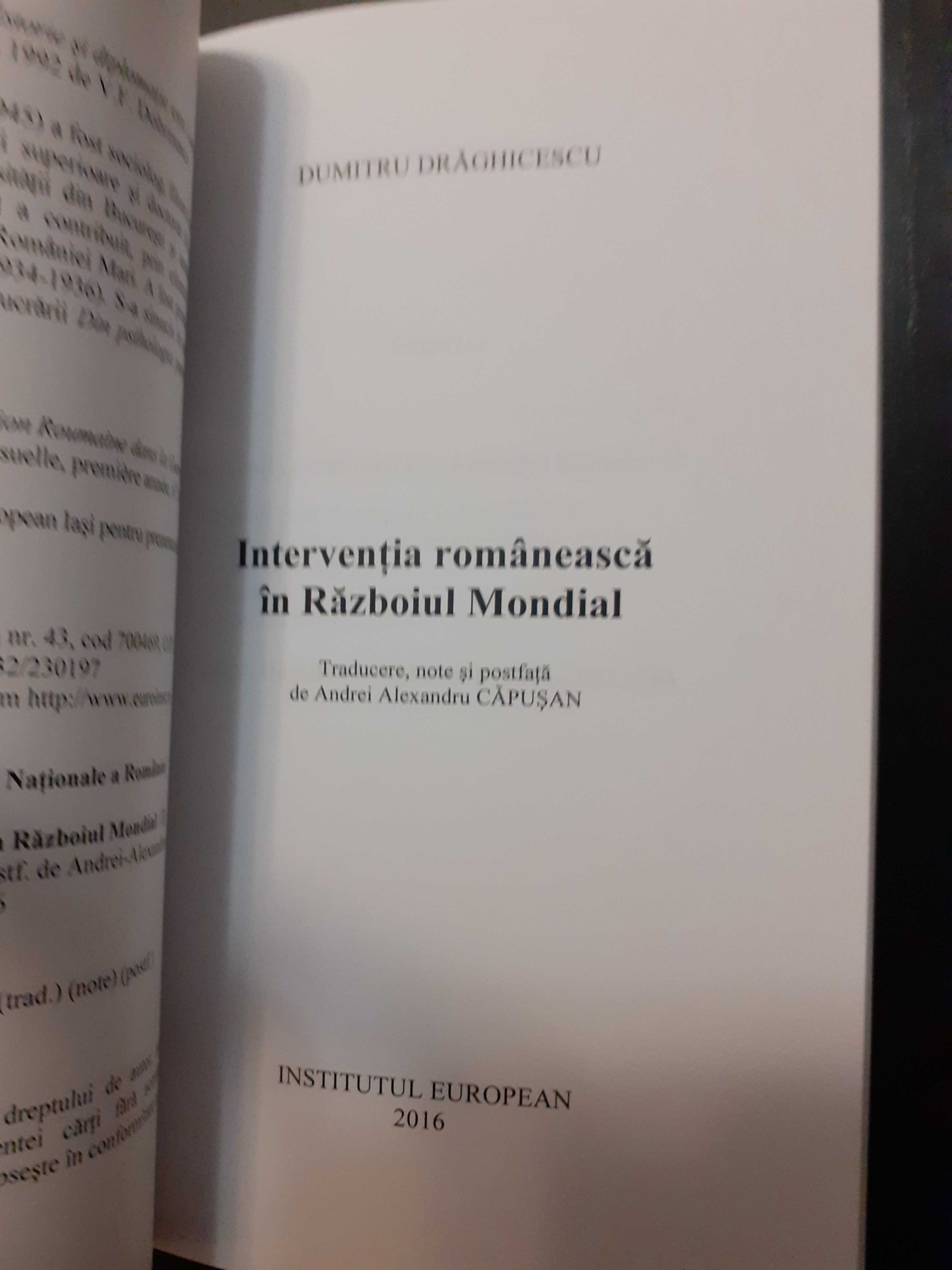 Dumitru Draghicescu - Interventia romaneasca in razboiul mondial