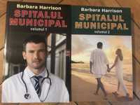 Spitalul municipal, 2 volume, de Barbara Harrison
