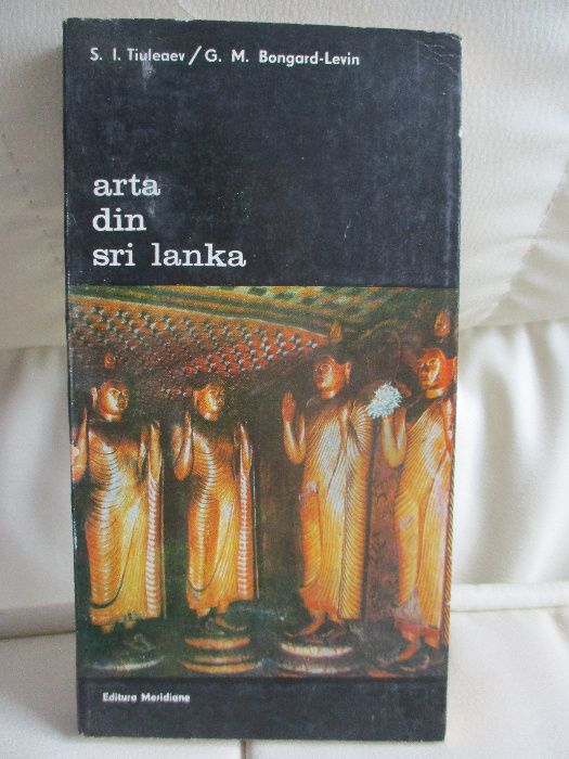 Arta din Sri Lanka - S.I. Tiuleaev, G.M. Bongard-Levin